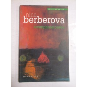 ACOMPANIATOAREA - NINA BERBEROVA